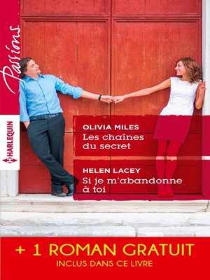 cover image of Les chaînes du secret--Si je m'abandonne à toi--Un délicieux chantage